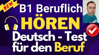 Deutsch Test für den Beruf B1 / Modelltest Hören B1 Beruflich Mit Lösungen / Deutschprüfung Hören B1