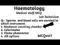 Mcq7  haematology mcq question and answer lab technician nursing medical student exam