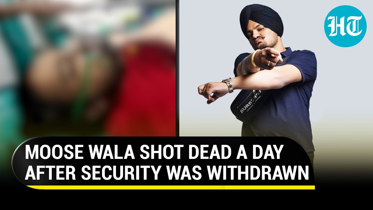 '30 Rounds Fired': Sidhu Moose Wala shot dead in broad daylight; Security withdrawal blamed