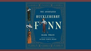 Huckleberry Finn Chapters 1 - 3