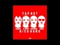 Rich Gang Tapout Clean version