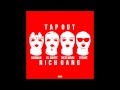 Rich Gang Tapout Clean version