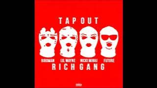 Rich Gang Tapout Clean version
