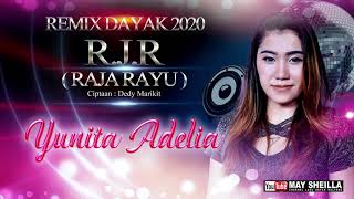 LAGU DAYAK TERBARU 2020 LIRIK | RJR (RAJA RAYU) YUNITA ADELIA | AUDIO 