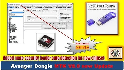 UMT Pro / Avenger Dongle MTK new update V8.0 | Avenger Dongle MTK latest update V8.0 | 2022 |