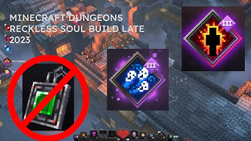 Minecraft Dungeons Late 2023 Build - The Reckless Soul