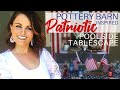 TABLESCAPE IDEA: Patriotic Table Decor w/ Pottery Barn Knock Offs