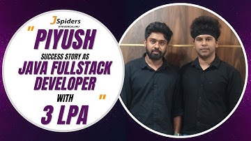 Piyush Pratik Placed as Java Full Stack Developer | JSpiders BTM Success Story | 3 LPA Package