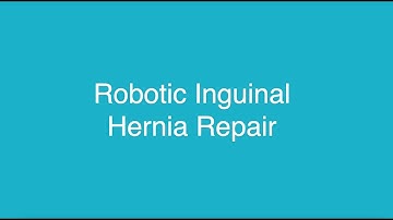 Robotic Inguinal Hernia Repair by Kristin Turza, MD
