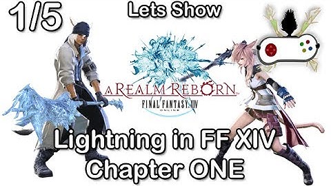 FFXIV LIGHTNING 1: For the Winsome / Die rätselhafte Kriegerin ♥ Lets Show Final Fantasy 14 [HD+]