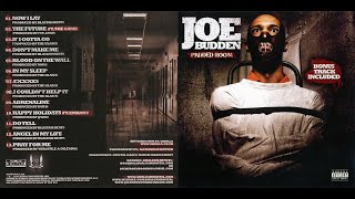 Joe Budden - Pray for Them & Pray for Me (Lyrics)