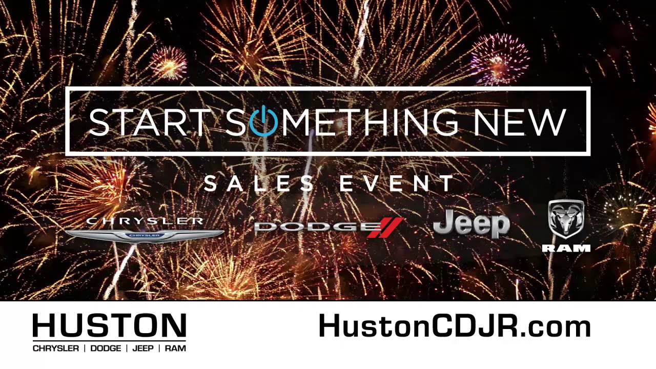 Start Something New Sales Event at Huston Chrysler Dodge Jeep Ram!