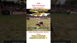 2026 Yılı 665.Tarihi Kırkpınar Yağlı Güreşleri Finali Erkan Taş - Feyzullah Aktürk Üreş Şfet