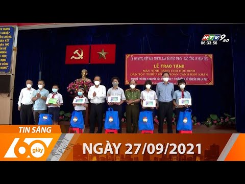 Video 60 Giây Sáng - Ngày 27/09/2021 - HTV Tin Tức Mới Nhất - youtube