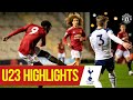 U23 Highlights | Manchester United 4-2 Tottenham Hotspur | The Academy