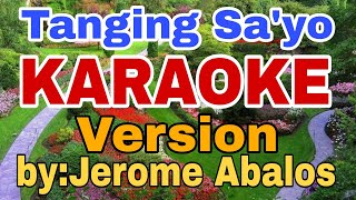 Tanging Sa'yo/KARAOKE Version/by:Jerome Abalos/RICO MUSIC LOVER