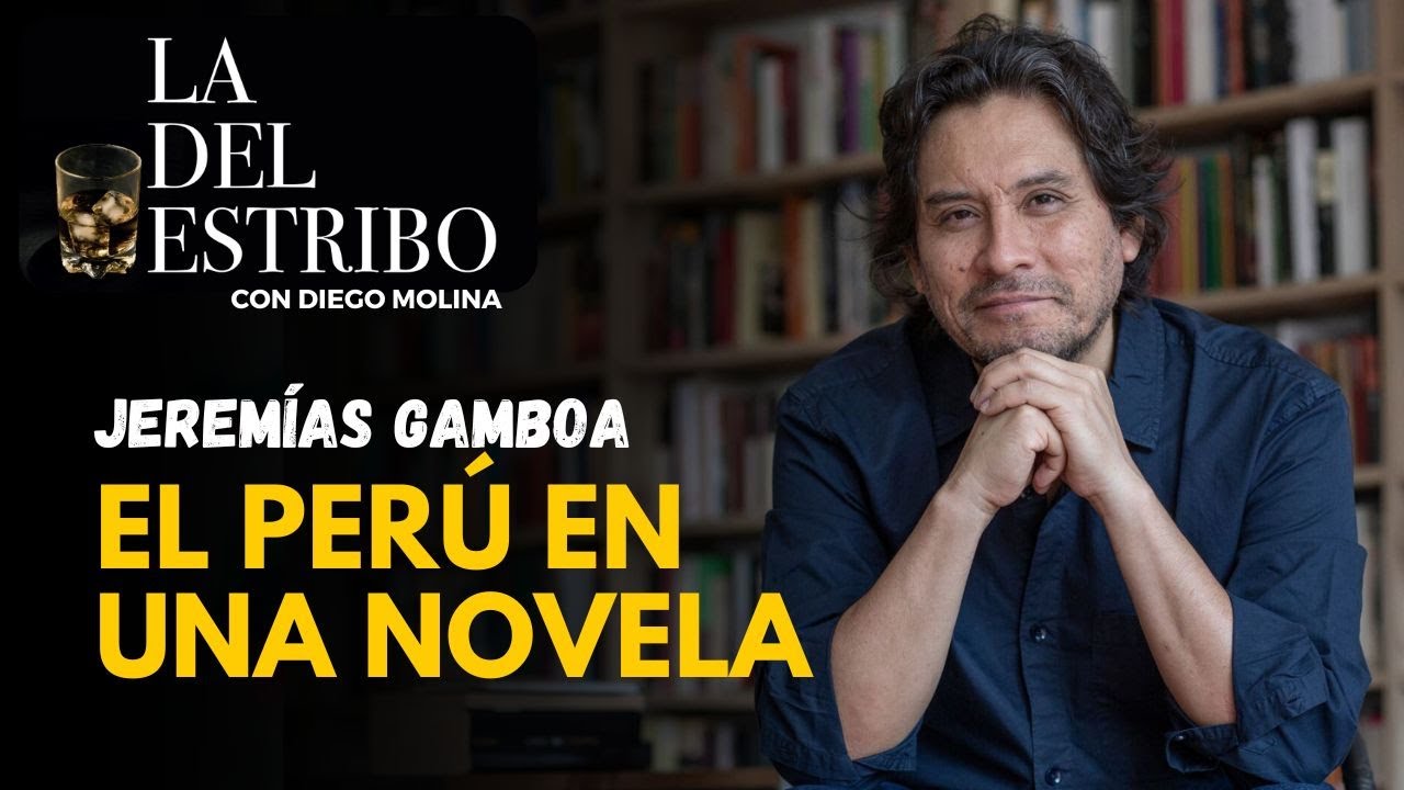 Jeremías Gamboa habla de su novela más ambiciosa: El principio del mundo | La del Estribo