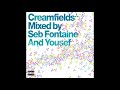 Seb Fontaine - Creamfields [2001]