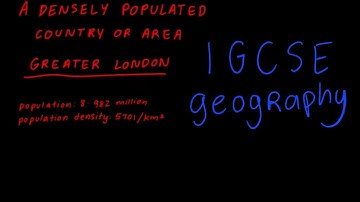 IGCSE Geography - Population Density Case Studies
