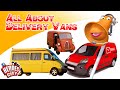 All about Delivery Vans - Heroes of the City - Educational and fun learning
