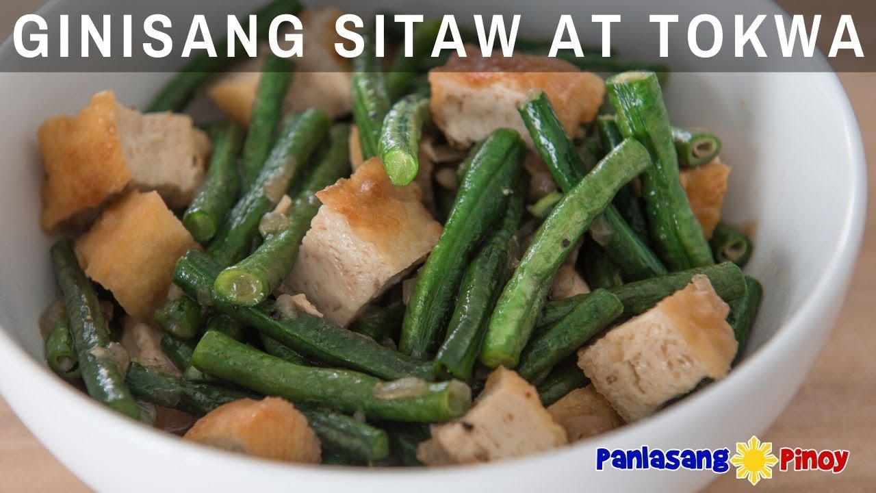 Ginisang Sitaw at Tokwa in Oyster Sauce | Panlasang Pinoy