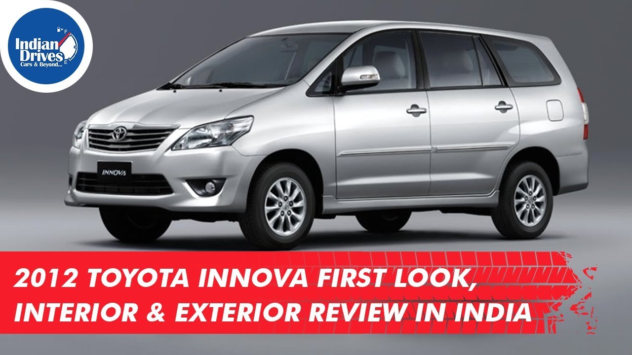 2012 Toyota Innova First Look Interior Exterior Review In India