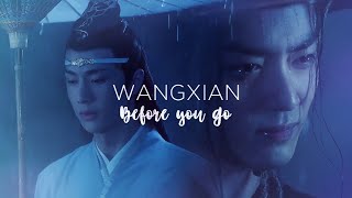 THE UNTAMED I Wangxian 'Before You Go'