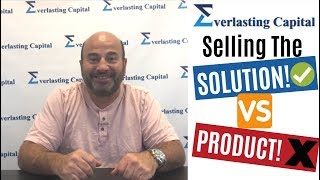 Information Sell The SOLUTION Not The PRODUCT! With Steve Feinberg! News