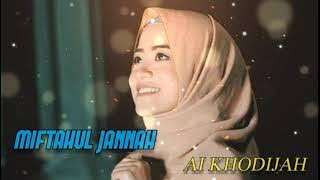 MIFTAHUL JANNAH - AI KHODIJAH