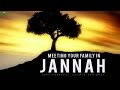 Meeting Your Family In Jannah