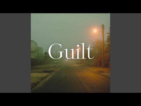 Guilt