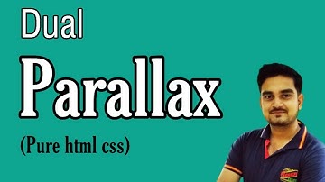 How to Make Dual Parallax Scrolling Effect Using HTML5 and CSS3 in 2020