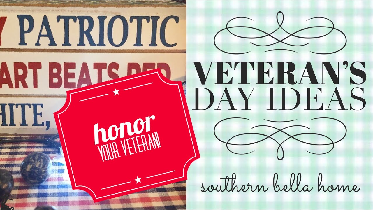 Veteran’s Day/Decorate/Celebrate!