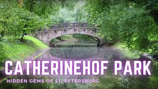 Catherinehof Park Western Section Hidden Gems Of St Petersburg
