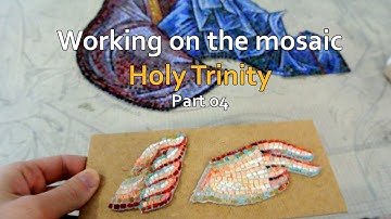 Making mosaic of the Holy Trinity Part04