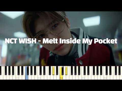 Melt Inside My Pocket (반주악보) - NCT WISH