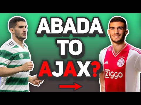 AJAX INTERESTED IN LIEL ABADA! | What should Celtic do?