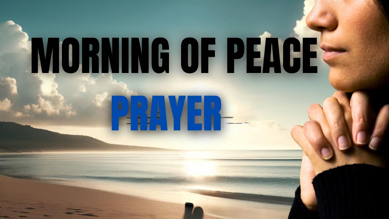 LET GOD GUIDE YOUR STEPS: Morning Prayer for a Blessed Day - YouTube