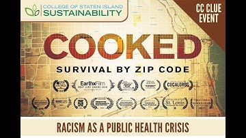 Cooked: Survival by Zip Code, Racism as a Public Health Crisis | Panel Discussion | April 28, 2021