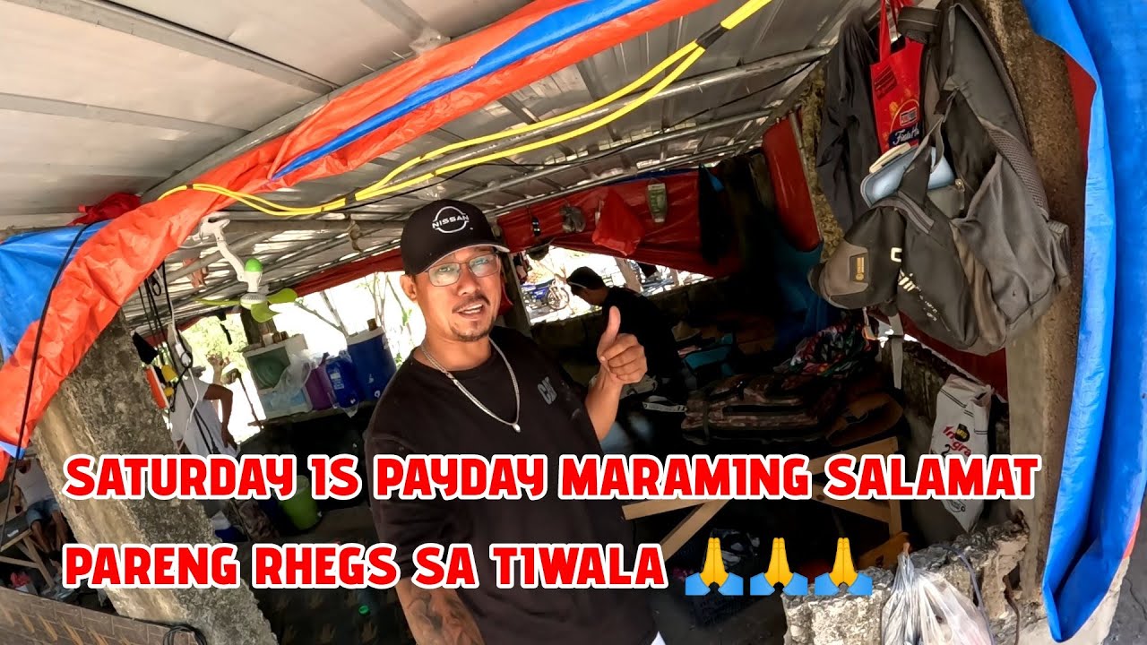 SATURDAY IS PAYDAY MARAMING SALAMAT PARENG RHEGS SA TIWALA 🙏🙏🙏