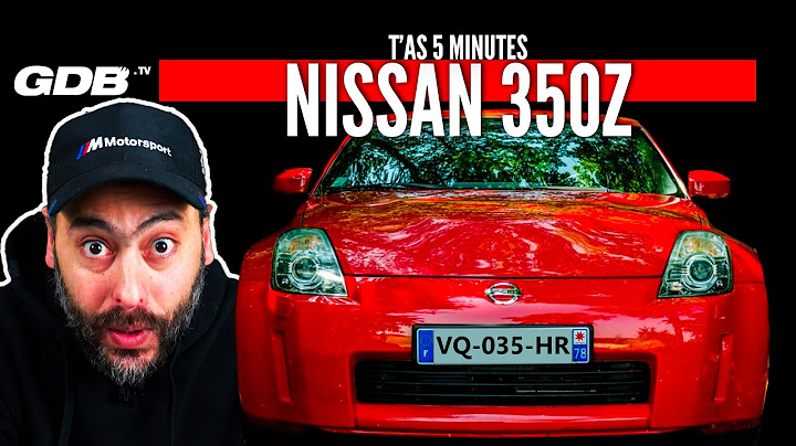 T'AS 5 MINUTES : LES NISSAN Z ET LA 350Z