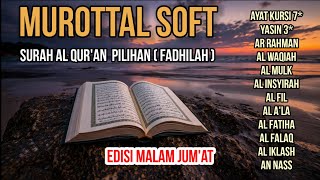 MUROTTAL SOFT AL QUR'AN | SURAH PILIHAN FULL  screenshot 5