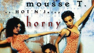 mousse　T. vs. HOT N'Juicy horny Resimi