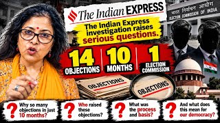 14 objections. 10 months. One Election Commission.