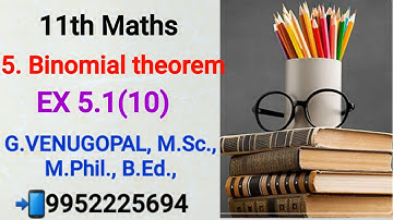 11th maths|exercise 5.1 q no 10|Binomial theorem|explained in tamil &English