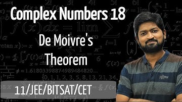 Complex Numbers 18 | De Moivre