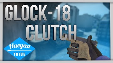 CS:GO | Glock-18 Clutch