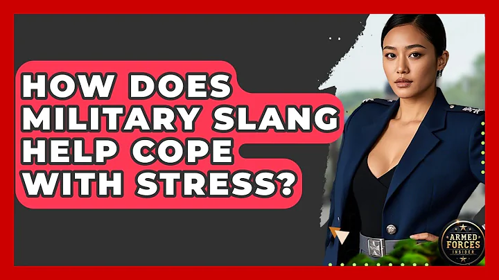 How Does Military Slang Help Cope With Stress? - Armed Forces Insider
