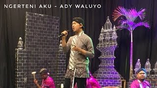 NGERTENI AKU - ADY WALUYO OFFICIAL LIRIK VIDEO