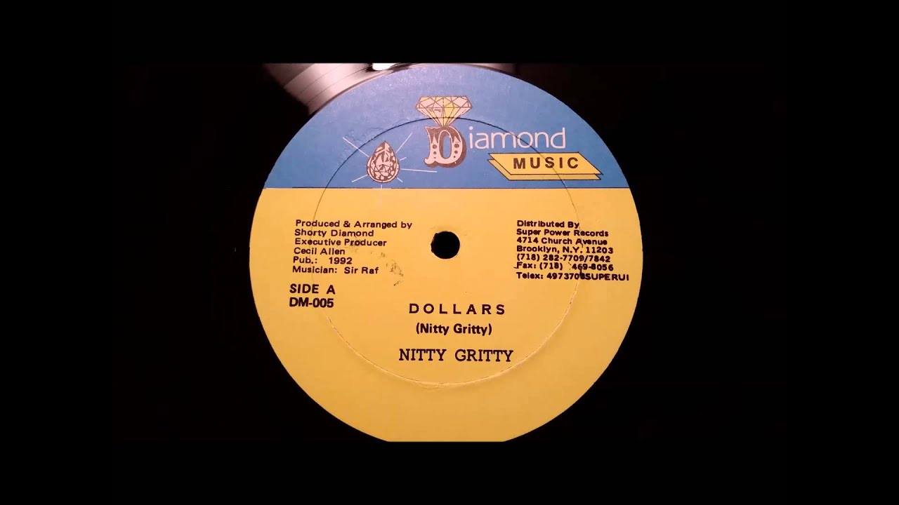 Nitty Gritty - Dollars - Diamond Music 12